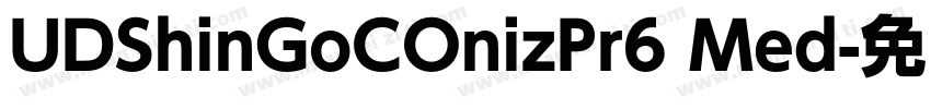 UDShinGoCOnizPr6 Med字体转换